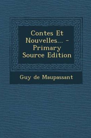 Cover of Contes Et Nouvelles... - Primary Source Edition