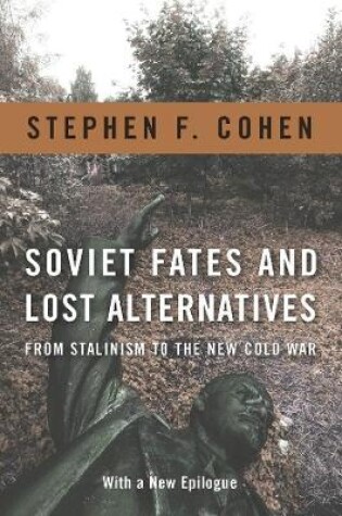 Cover of Soviet Fates and Lost Alternatives