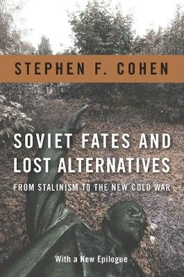 Book cover for Soviet Fates and Lost Alternatives