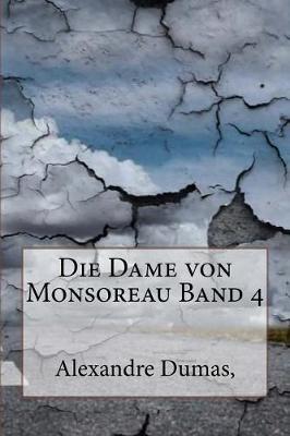 Book cover for Die Dame Von Monsoreau Band 4