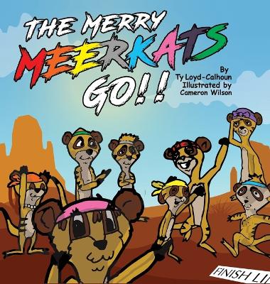 Cover of The Merry MEERKATS Go!!