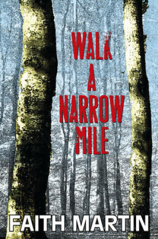 Cover of Walk a Narrow Mile