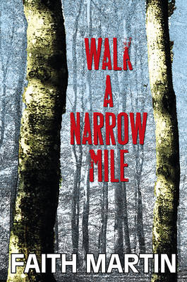 Book cover for Walk a Narrow Mile