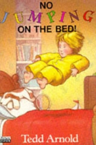 Cover of No Jumping on the Bed