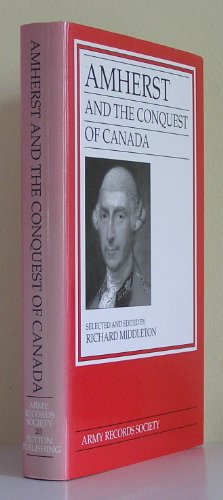 Book cover for Amherst and the Conquest of Canada