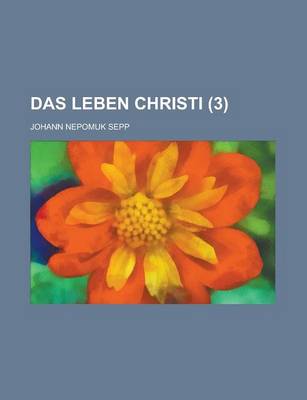 Book cover for Das Leben Christi (3 )