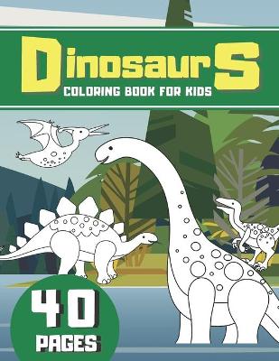 Book cover for Dinosaurs Coloring Book For Kids