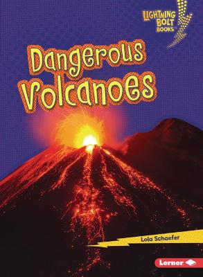 Book cover for Dangerous Volcanoes
