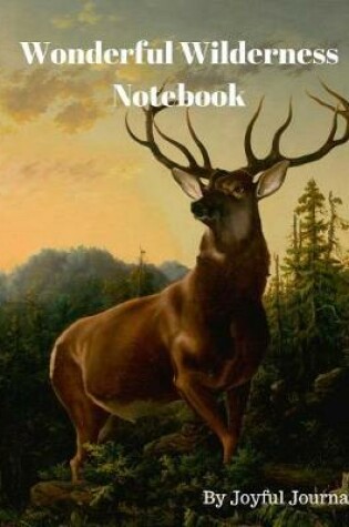 Cover of Wonderful Wilderness Notebook