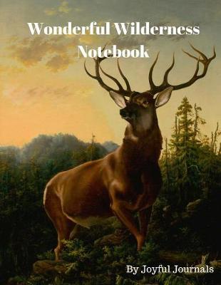 Book cover for Wonderful Wilderness Notebook