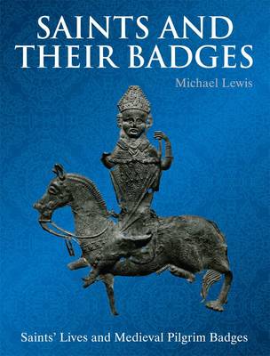 Book cover for Saints and Their Badges