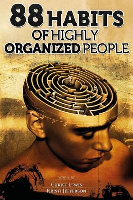 Book cover for 88 Habits of Highly Organized People