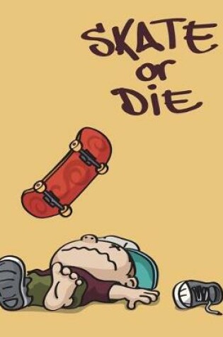 Cover of Skate or die