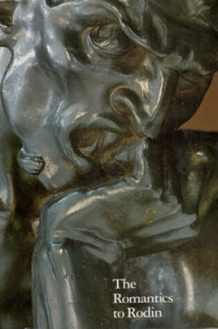 Cover of The Romantics to Rodin