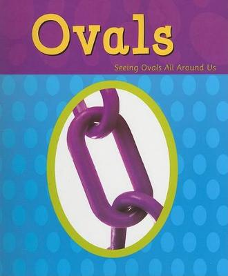 Book cover for Ovals (Shapes Books)
