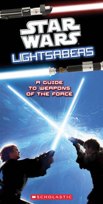 Book cover for Star Wars Lightsabers