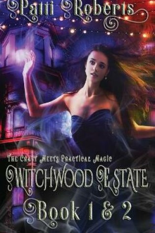 Cover of Witchwood Estate - Books 1 & 2
