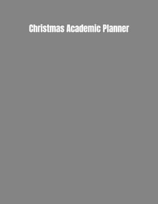 Book cover for Christmas Academic Planner