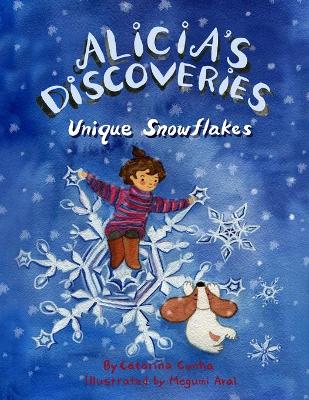 Book cover for Alicia's Discoveries Unique Snowflake