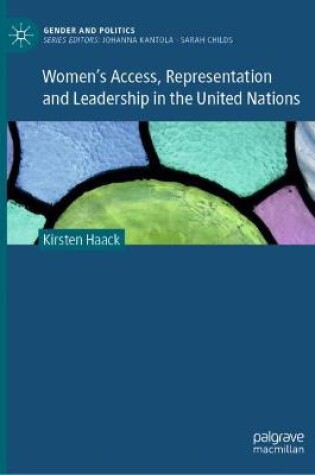Cover of Women's Access, Representation and Leadership in the United Nations
