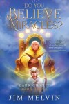 Book cover for Do You Believe in Miracles? Book 3