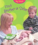 Book cover for First Brother or Sister