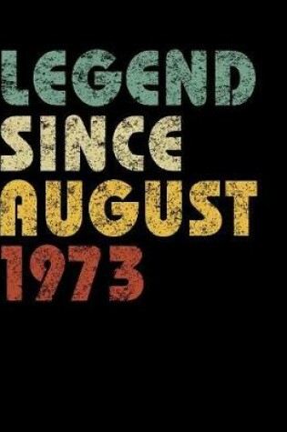 Cover of Legend Since August 1973