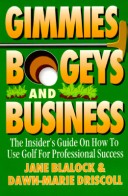 Book cover for Gimmies, Bogeys, and Business