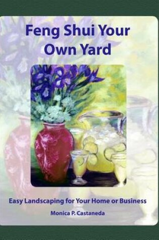 Cover of Feng Shui Your Own Yard