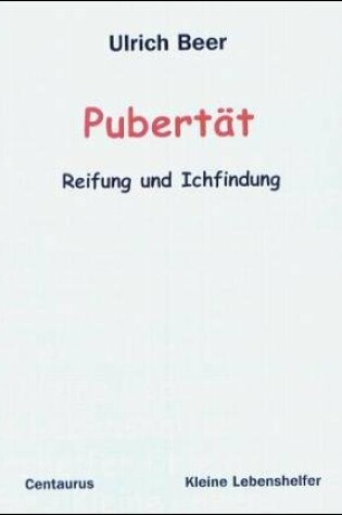 Cover of Pubertät - Reife und Ichfindung