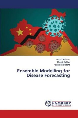 Cover of Ensemble Modelling for Disease Forecasting