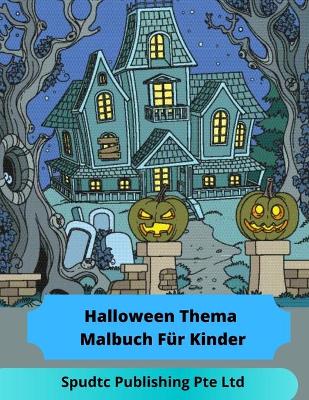 Book cover for HalloweenThema Malbuch Für Kinder