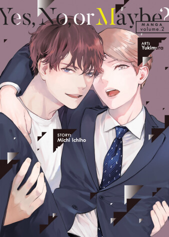 Cover of Yes, No, or Maybe? (Manga) Vol. 2