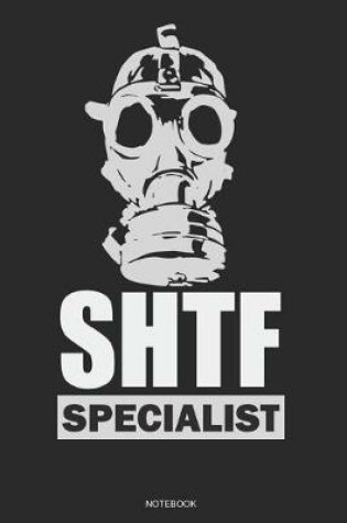 Cover of SHTF SPECIALIST notebook