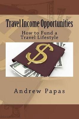 Book cover for Travel Income Opportunities