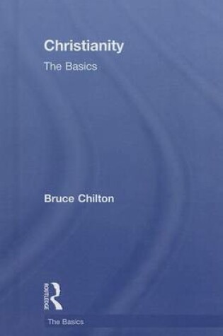 Cover of Christianity: The Basics