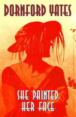 Book cover for She Painted Her Face