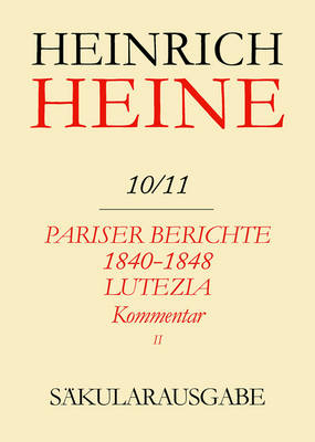 Book cover for Pariser Berichte 1840-1848 Und Lutezia - Berichte Ueber Politik, Kunst Und Volksleben