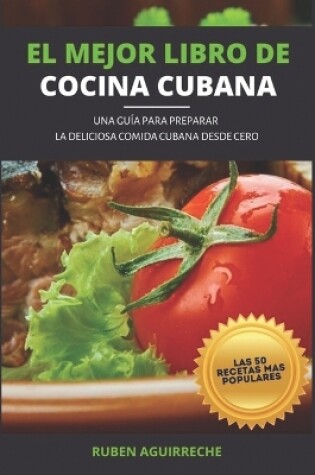 Cover of El Mejor Libro de Cocina Cubana