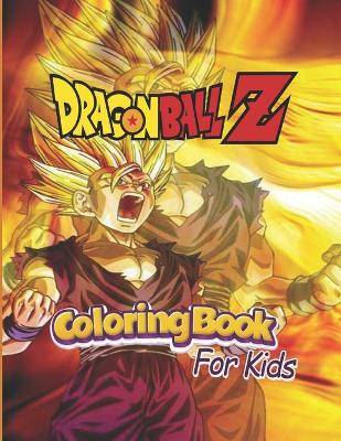 Book cover for Dragon Ball Z Coloring Book for Kids