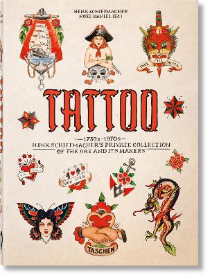 Cover of TATTOO. 1730s-1970s. Henk Schiffmacher’s Private Collection. 40th Ed.