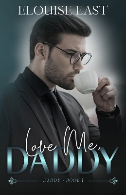 Book cover for Love Me, Daddy
