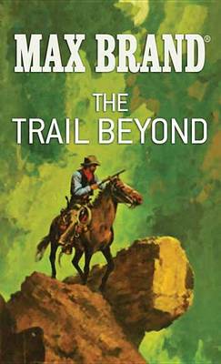 Book cover for The Trail Beyond
