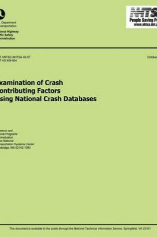 Cover of Examinations of Crash Contributing Factors Using National Crash Databases