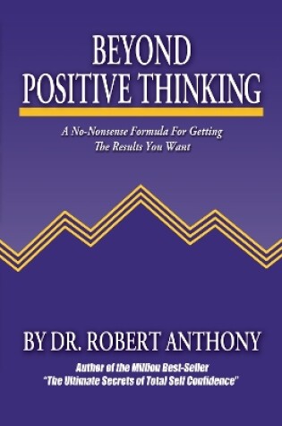 Cover of Beyond Positive Thinking