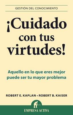 Book cover for Cuidado Con Tus Virtudes!