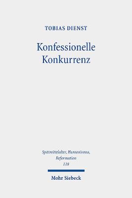 Cover of Konfessionelle Konkurrenz