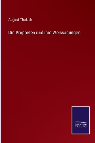 Cover of Die Propheten und ihre Weissagungen