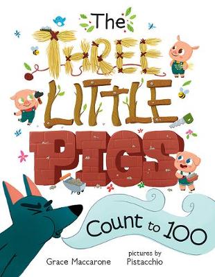 Book cover for The Three Little Pigs Count to 100