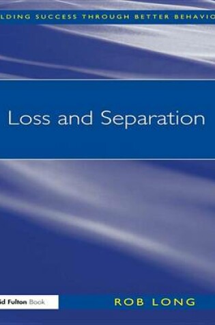 Cover of Loss and Separation